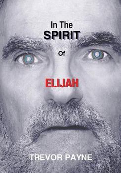 Paperback In the Spirit of Elijah Book