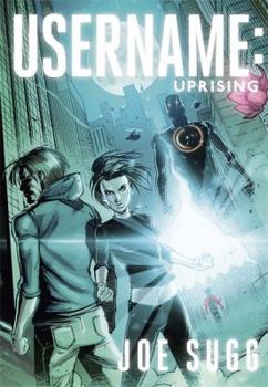 Username: Uprising - Book #3 of the Username