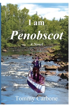 Paperback I Am Penobscot Book