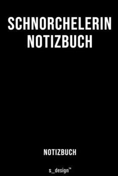 Notizbuch für Schnorchelerin: Originelle Geschenk-Idee  [120 Seiten liniertes blanko Papier] (German Edition)