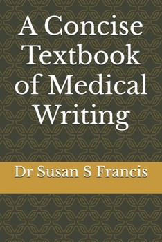 Paperback A Concise Textbook of Medical Writing Book