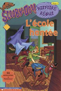 Paperback Ecole hantee [French] Book