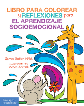 Paperback Libro Para Colorear Y Reflexiones Para El Aprendizaje Socioemocional [Spanish] Book