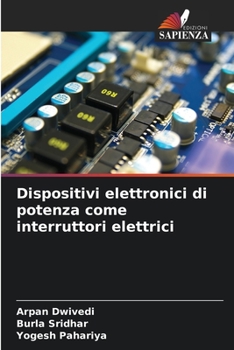 Paperback Dispositivi elettronici di potenza come interruttori elettrici [Italian] Book