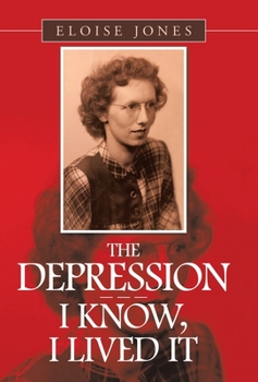 Hardcover The Depression - - - I Know, I Lived It Book