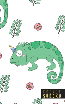 Pocket Sudoku: 158 Sudoku Puzzles Pocket Sudoku Puzzle Books Large Print Sudoku Puzzle Books For Adults Sudoku For Seniors Travel Size Chameleons