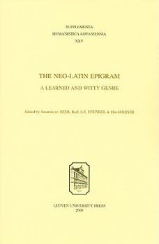 Hardcover The Neo-Latin Epigram: A Learned and Witty Genre Book