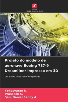 Paperback Projeto do modelo de aeronave Boeing 787-9 Dreamliner impresso em 3D [Portuguese] Book