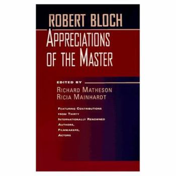 Paperback Robert Bloch: Appreciations of the Master Book