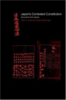 Paperback Japan's Contested Constitution: Documents and Analysis Book