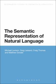 Paperback The Semantic Representation of Natural Language Book