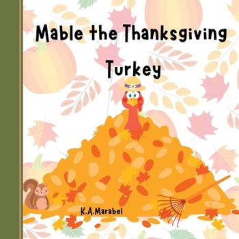 Paperback Mabel the Thanksgiving Turkey Book