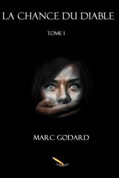Paperback La chance du diable tome 1 [French] Book