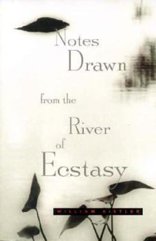 Paperback Notes Drawn from the River of Ecstasy Book