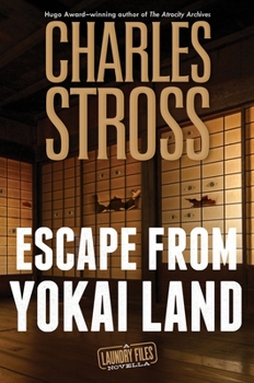 Hardcover Escape from Yokai Land: A Laundry Files Novella Book