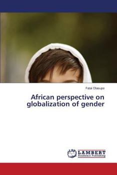 Paperback African perspective on globalization of gender Book