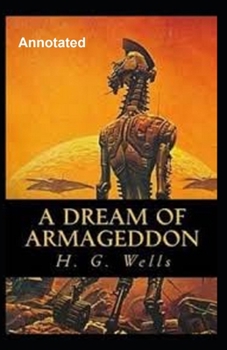 Paperback A Dream of Armageddon Annotated Book