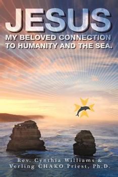 Paperback Jesus: My Beloved Connection to Humanity and the Sea Book