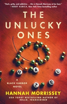 Paperback The Unlucky Ones: A Black Harbor Novel Book