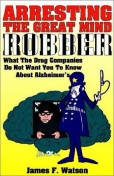 Paperback Arresting The Great Mind Robber Book