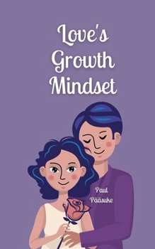 Paperback Love's Growth Mindset Book