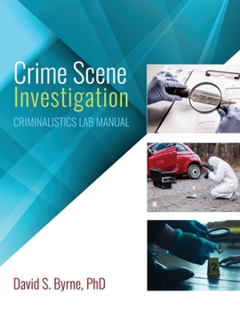 Paperback Crime Scene Investigation: Criminalistics Lab Manuals Book