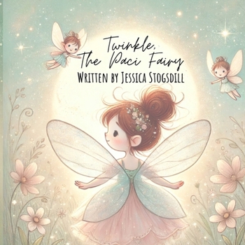 Paperback Twinkle, The Paci Fairy Book