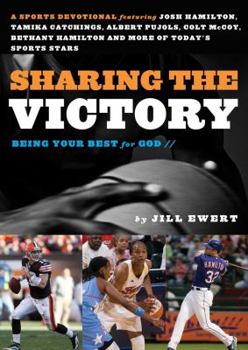 Hardcover Sharing the Victory: Being Your Best for God Book