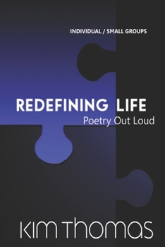 Paperback Redefining Life: Poetry Out Loud Book