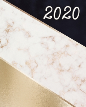 Paperback 2020: Weekly and Monthly Planner (Gold, Navy, & Marble Cover) 7.5"x9.25" Size Book