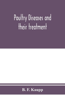 Paperback Poultry diseases and their treatment Book