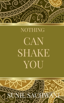 Paperback Nothing Can Shake You! Book
