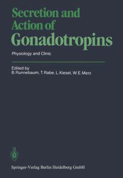 Paperback Secretion and Action of Gonadotropins: Physiology and Clinic Book
