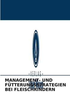 Paperback Management- Und Fütterungsstrategien Bei Fleischrindern [German] Book