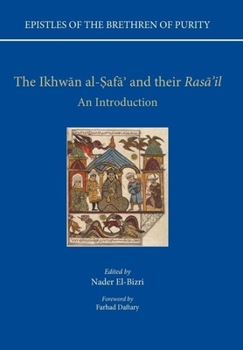 Hardcover The Ikhwan Al-Safa and Their Rasa'il: An Introduction Book