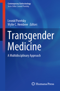 Hardcover Transgender Medicine: A Multidisciplinary Approach Book