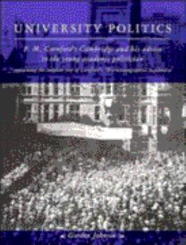 Paperback University Politics: F. M. Cornford's Cambridge and His Advice to the Young Academic Politician Book