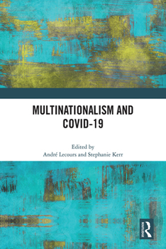 Hardcover Multinationalism and Covid-19 Book