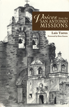 Hardcover Voices from the San Antonio Missions Book