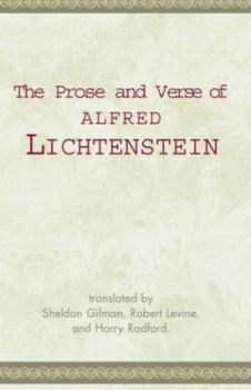Paperback The Prose and Verse of Alfred Lichtenstein Book