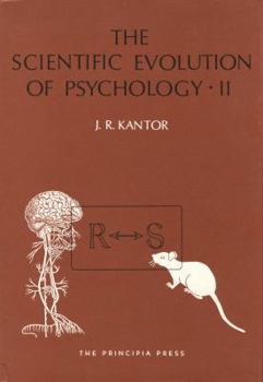 Hardcover The Scientific Evolution of Psychology: Volumes 1 & 2 Book