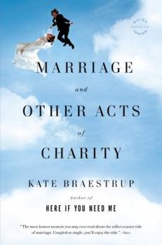 Paperback Marriage and Other Acts of Charity Book