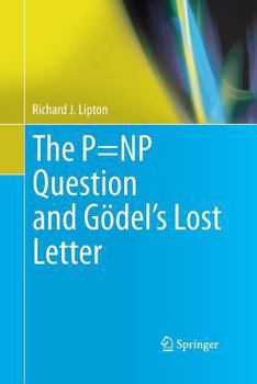 Paperback The P=np Question and Gödel's Lost Letter Book