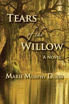 Paperback Tears of the Willow Book