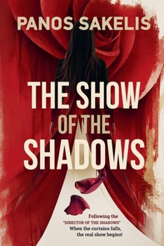 The Show of the Shadows (Whispers in the Fog)