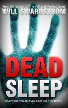 Dead Sleep - Book #1 of the Dead Sleep
