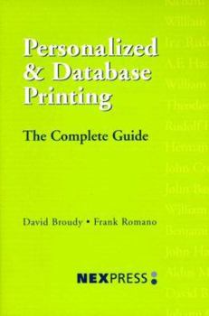 Paperback Personalized and Database Printing: The Complete Guide Book