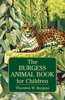 Paperback The Burgess Animal Book for Children Book