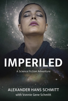 Imperiled: A Science Fiction Adventure