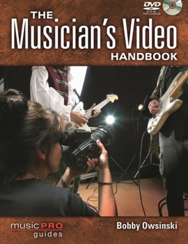 Paperback The Musician's Video Handbook [With DVD] Book